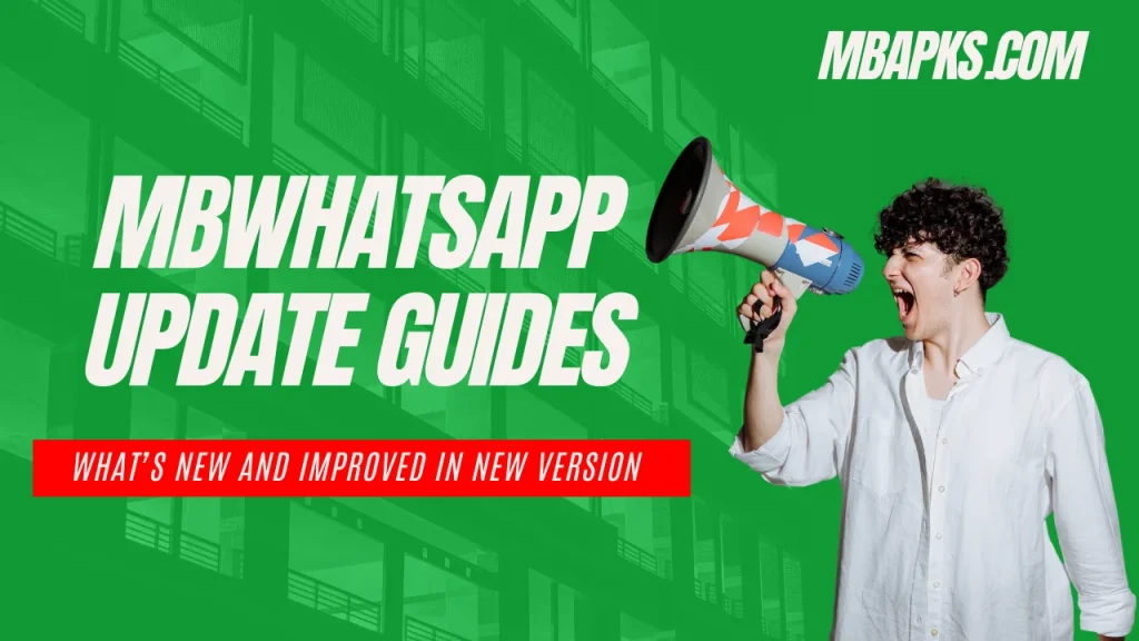 MB WhatsApp APK Updates Guides
